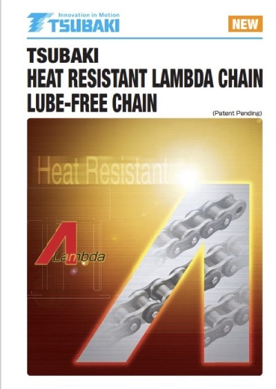 Lambda Chain (Heat Resistant) Brochure